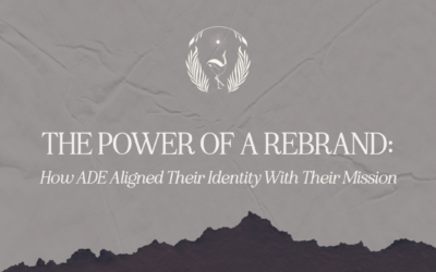 The Power of a Rebrand: How ADE Aligned Their Identity with Their Mission